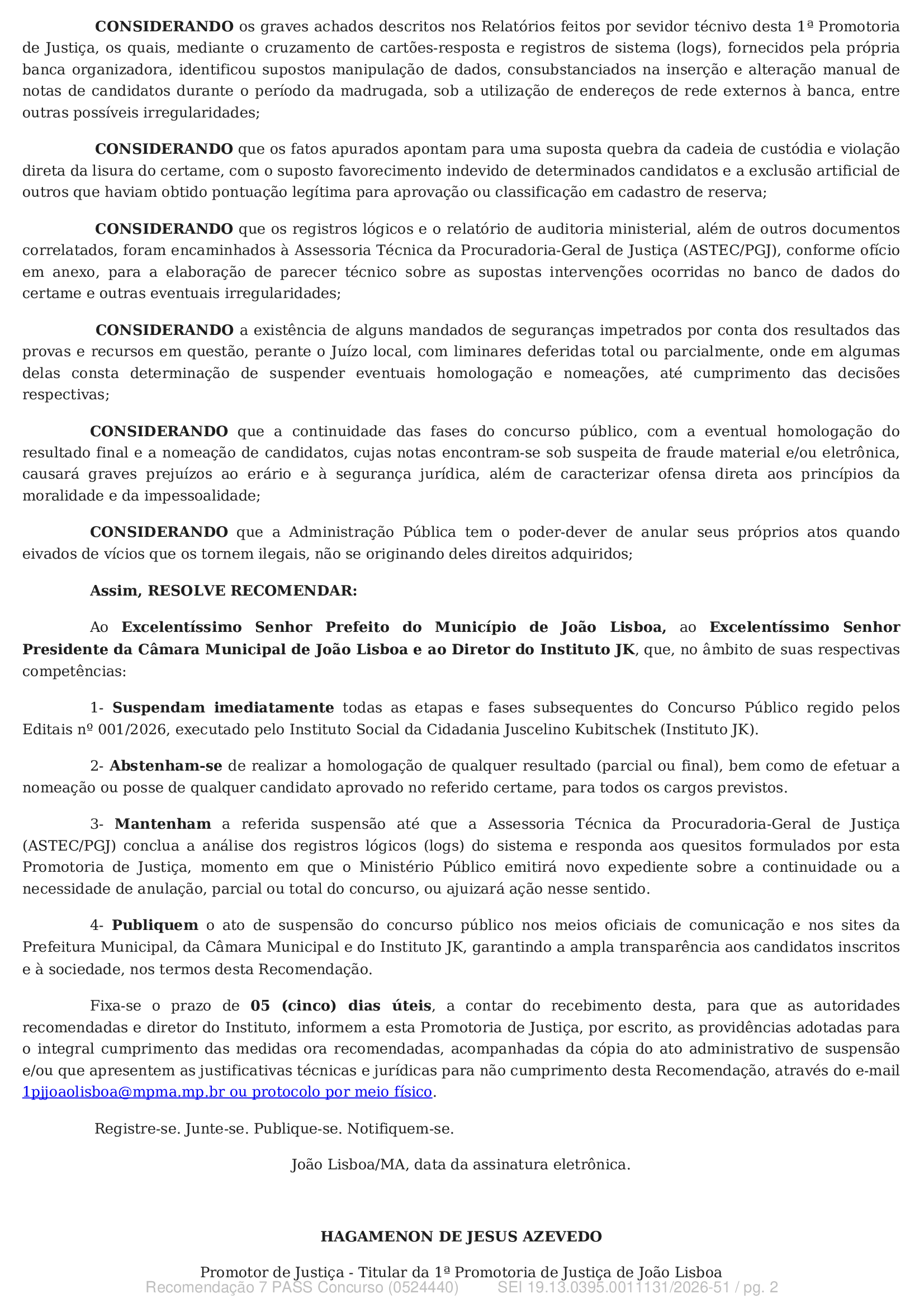 Ministério Público recomenda suspensão imediata do concurso público de João Lisboa por suspeita...